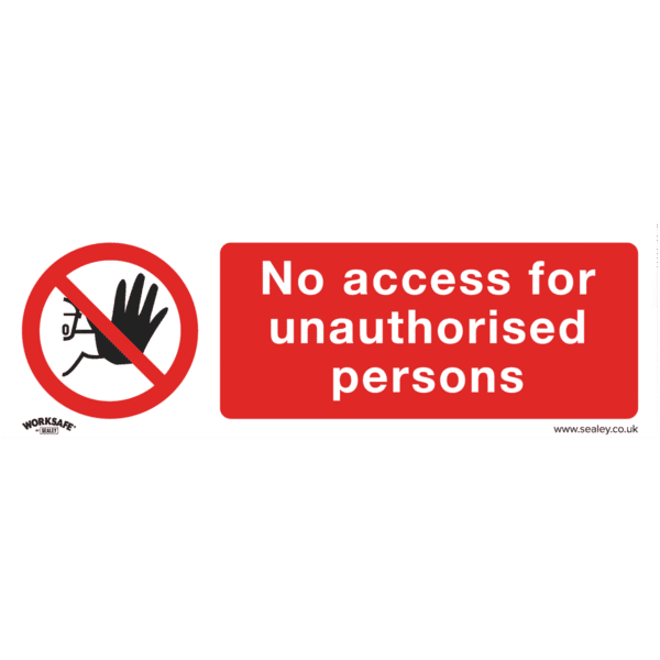 Worksafe® No Access Safety Sign - Self-Adhesive Vinyl