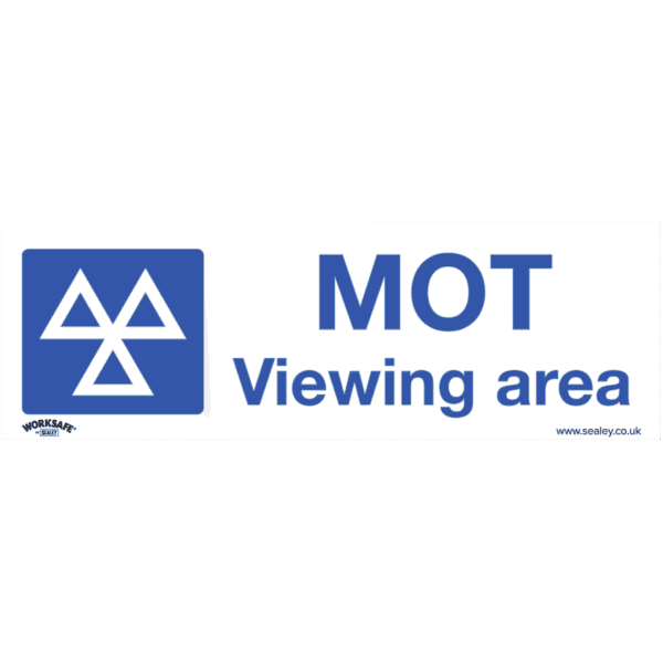 Worksafe® MOT Viewing Area Safety Sign - Rigid Plastic