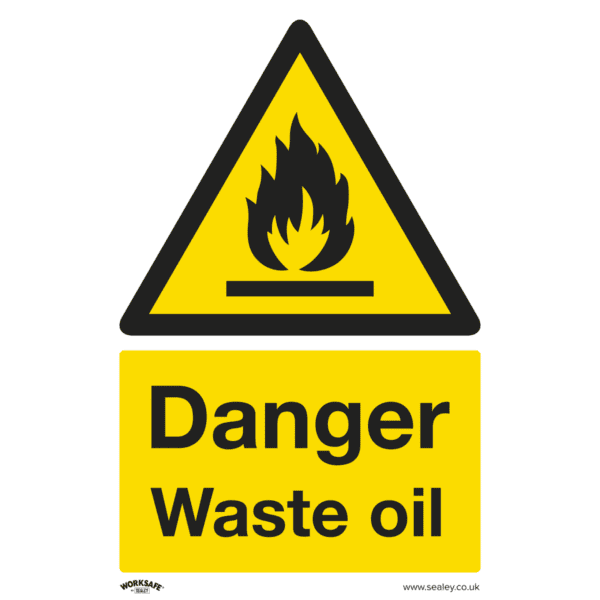 Worksafe® Danger Waste Oil Safety Sign - Rigid Plastic